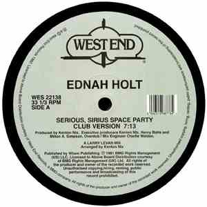 Ednah Holt - Serious, Sirius Space Party download free
