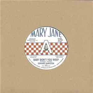 Edward Hamilton & The Arabians - Baby Don't You Weep / I'm Gonna Love You download free