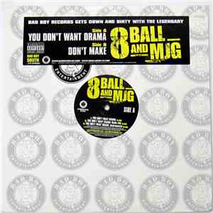 Eightball & M.J.G. - You Don't Want Drama download free