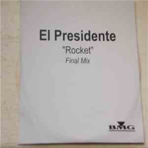 El Presidente  - Rocket download free