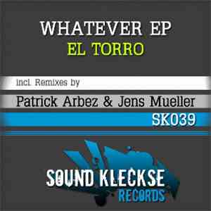 El Torro - Whatever EP download free