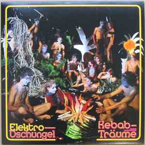 Elektro-Dschungel - Kebab- Und Andere Träume download free