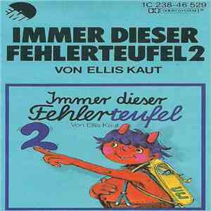 Ellis Kaut - Immer Dieser Fehlerteufel 2 download free