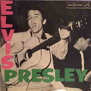 Elvis Presley - Elvis Presley download free