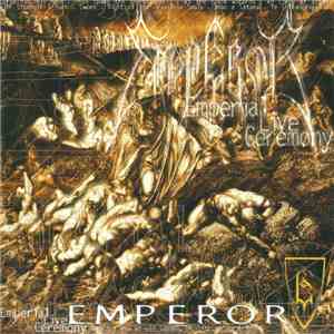 Emperor  - Emperial Live Ceremony download free