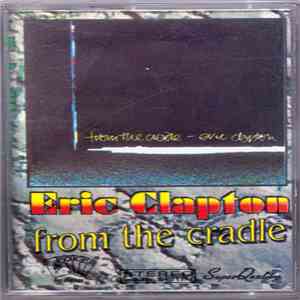 Eric Clapton - From The Cradle download free