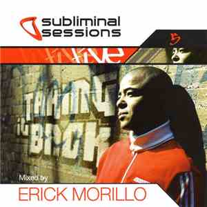 Erick Morillo - Subliminal Sessions Five download free