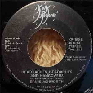 Ernie Ashworth - Too Many Rivers / Heartaches, Headaches And Hangovers download free