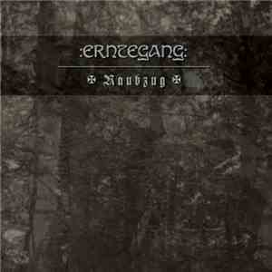 Erntegang - Raubzug download free
