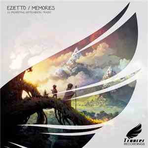 Ezietto - Memories download free