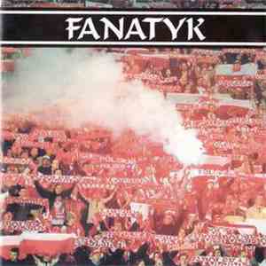 Fanatyk - Fanatyk download free