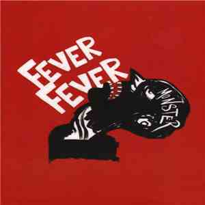 Fever Fever - Monster download free