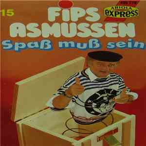 Fips Asmussen - Spaß muß sein download free