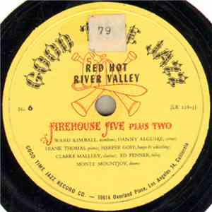 Firehouse Five Plus Two - Red Hot River Valley / Riverside Blues download free
