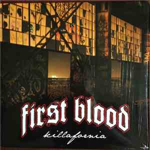 First Blood - Killafornia download free
