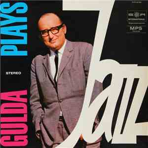 Friedrich Gulda - Gulda Plays Jazz download free