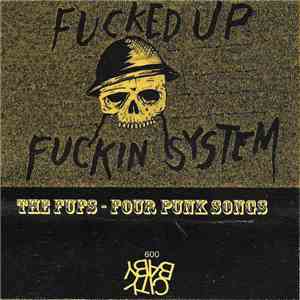 Fucked Up Fuckin System - Four Punk Songs download free