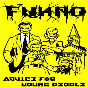 FUKNO - Advice For Young People download free
