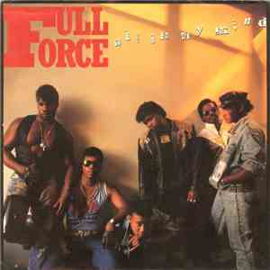 Full Force - All In My Mind download free