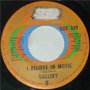 Gallery  - I Believe In Music / Someone download free