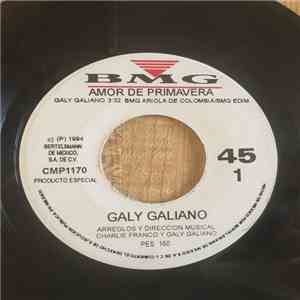 Galy Galiano - Amor De Primavera / Terminemos De Una Vez download free
