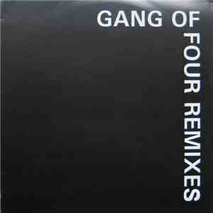 Gang Of Four - Remixes download free