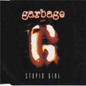 Garbage - Stupid Girl download free