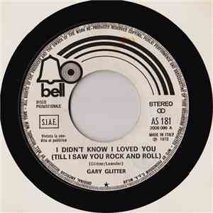 Gary Glitter / L'Allegra Compagnia - I Didn't Know I Loved You (Till I Saw You Rock'n'Roll / Peanuts download free