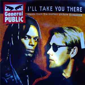 General Public - I'll Take You There download free