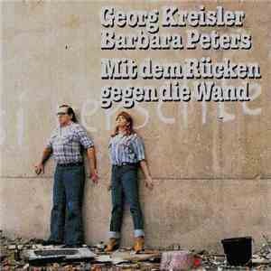 Georg Kreisler / Barbara Peters - Mit Dem Rücken Gegen Die Wand download free