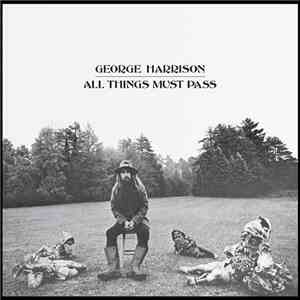 George Harrison - All Things Must Pass download free