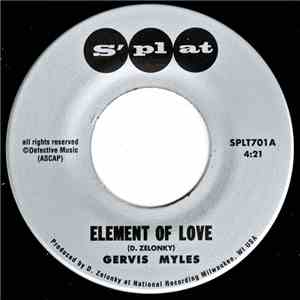 Gervis Myles - Element Of Love b/w I'm Thirsty download free