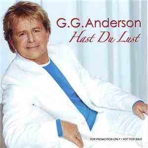 G.G. Anderson - Hast Du Lust download free