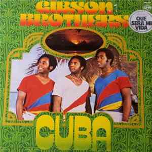 Gibson Brothers - Cuba download free