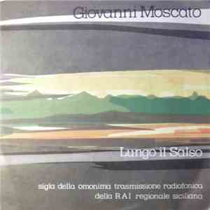 Giovanni Moscato / Gruppo Popolare Favarese - Lungo Il Salso / Cartanisetta download free