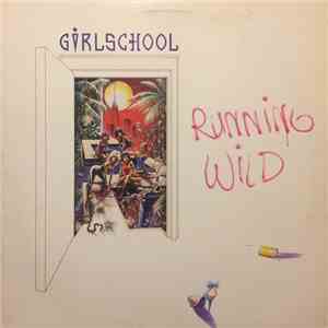 Girlschool - Running Wild download free