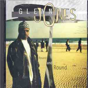 Glenn Jones - Round And Round download free