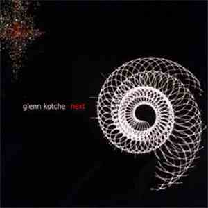 Glenn Kotche - Next download free