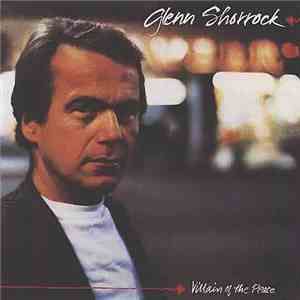 Glenn Shorrock - Villain Of The Peace download free