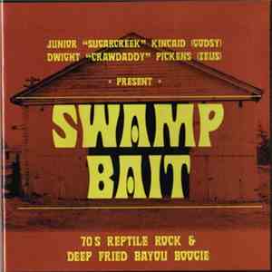 Godsy / Zeus  - Swamp Bait : 70's Reptile Rock & Deep Fried Bayou Boogie download free