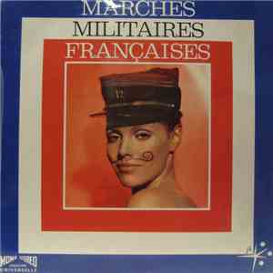 Grand Orchestre De Musique Militaire De Paris - Marches Militaires Françaises download free