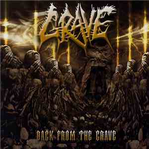 Grave  - Back From The Grave + Bonus Demos CD download free