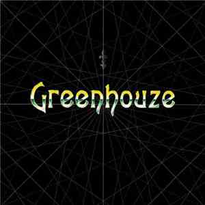 Greenhouze - Greenhouze download free
