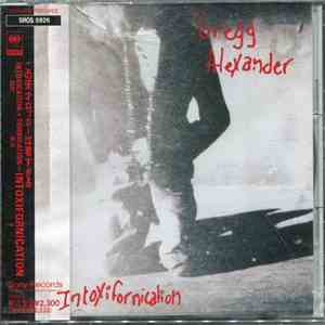 Gregg Alexander - Intoxifornication download free Gregg Alexander - Intoxifornication download mp3 flac