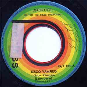 Grupo Ice - Disco Vampiro (Disco Vampire) download free