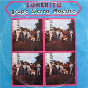 Grupo Sierra Maestra - Sonerito download free