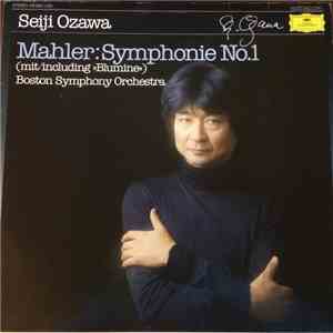 Gustav Mahler - Boston Symphony Orchestra, Seiji Ozawa - Symphony No.1 download free