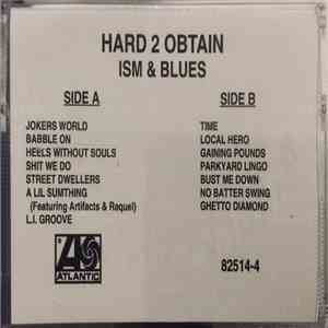 Hard 2 Obtain - Ism & Blues download free