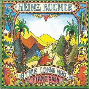 Heinz Bucher - The Long Way (Piano Solo) download free
