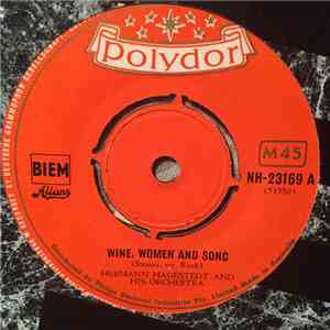 Hermann Hagestedt Mit Seinem Orchester - Wine, Women And Song download free
